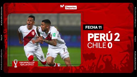 perú vs chile eliminatorias 2022